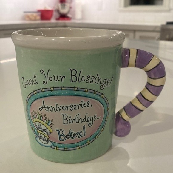 Birthday Mug | Count Your Blessings! Anniversaries, Birthdays Botox! - Picture 1 of 4